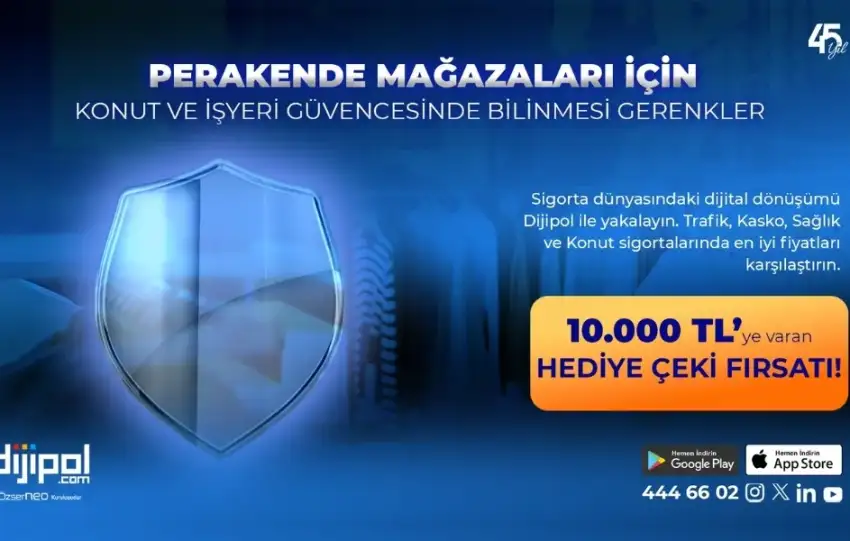 Dijipol ile Perakende Magazalari Icin Taskinlik Risklerine Karsi Guvence