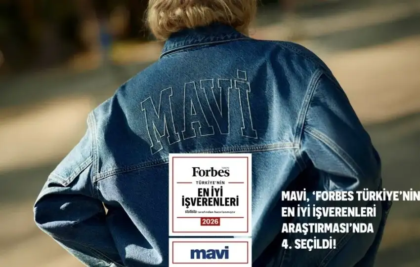Mavi ‘Forbes Turkiyenin En Iyi Isverenleri Arastirmasinda 4. secildi