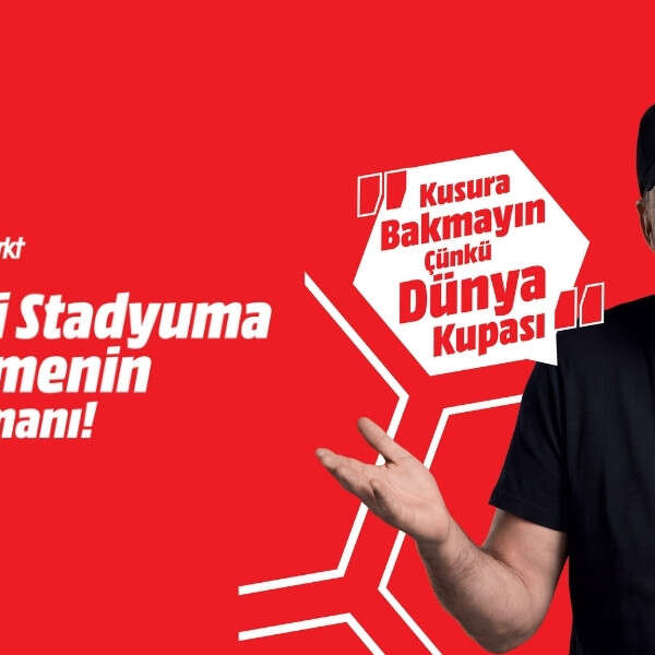 MediaMarkt’tan Dünya Kupasına özel kampanya: “Kusura bakmayın çünkü Dünya Kupası”