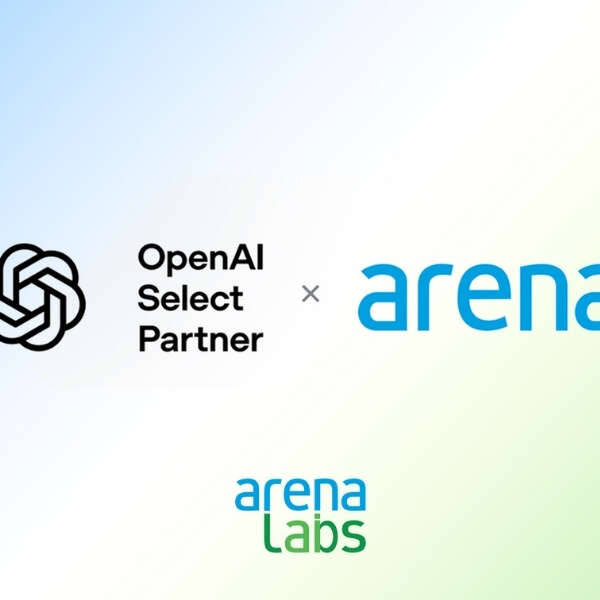 Arena, OpenAI Select Partner Unvanını Aldı