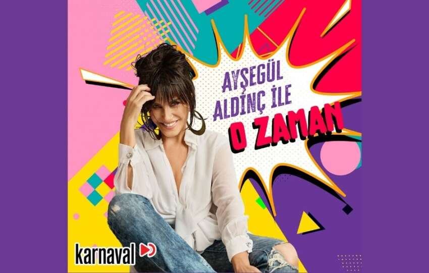 Aysegul Aldinc ile O Zaman
