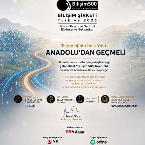 Türkiye’nin En Büyük Bilişim Şirketlerinin Açıklanacağı Bilişim 500 Ödül Töreni için Heyecan Dorukta