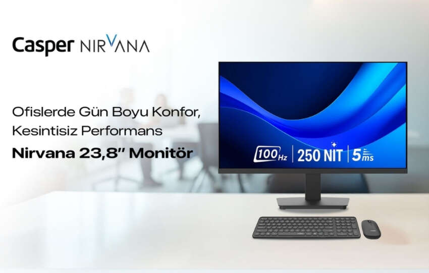 Casper Nirvana 23.8 Monitor Ofislerde Konforlu ve Kesintisiz Calismayi Destekliyor