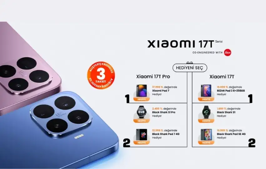 EVOFONE.coma Ozel Xiaomi 17T Serisi 17.999 TLye Varan Hediyesiyle Geliyor