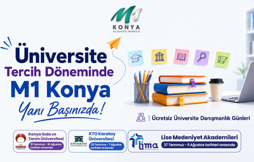 M1 Konya AVMden Universite Adaylarina Ucretsiz Tercih Danismanligi Destegi
