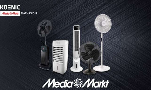 MediaMarkt guvencesiyle KOENIC vantilatorler yaz sicaklarinda ev ve ofislere erisilebilir serinlik getiriyor