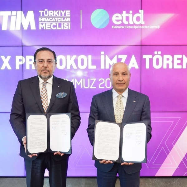 TİM VE ETİD’ten E-Ticarette’te Global İş Birliği