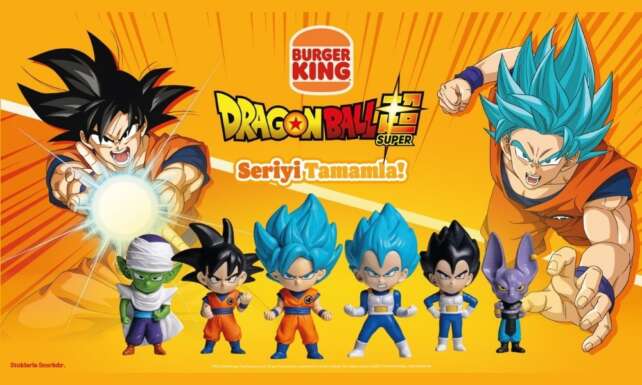 Burger Kingde Dragon Ball Super heyecani basliyor