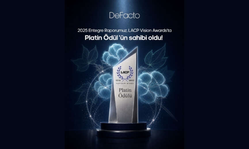 DeFactonun 2025 Entegre Raporuna LACP Vision Awardstan Platin Odul