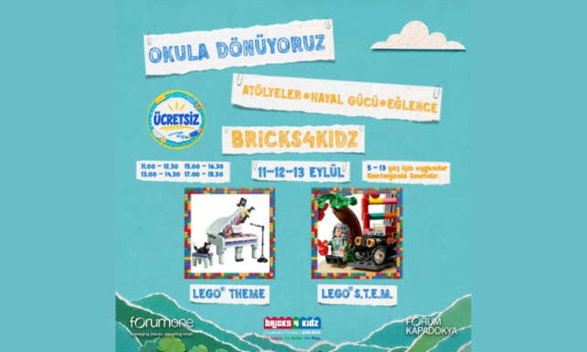 Forum Kapadokyada Okula Donus Heyecani LEGO® ve Tasarimla Bulusuyor