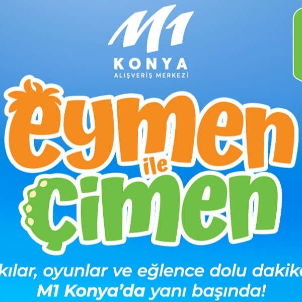 M1 Konya AVM, Eymen ile Çimen’i çocuklarla buluşturuyor