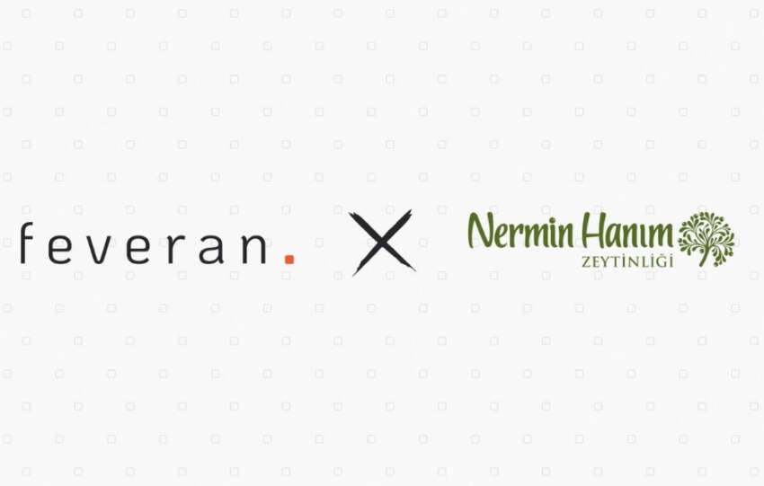 Nermin Hanim Zeytinliginin iletisim calismalari Feverana emanet