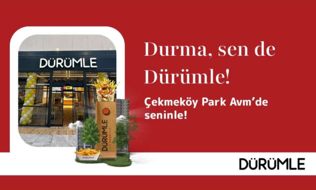Durumle Istanbul Cekmekoy Park AVMde yeni restoranini acti