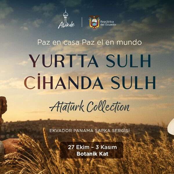 Atakule’den 29 Ekim’e Özel “Atatürk Collection” Panama Şapka Sergisi