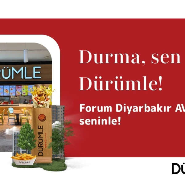 Dürümle Forum Diyarbakır AVM’de Yeni Restoranını Açtı